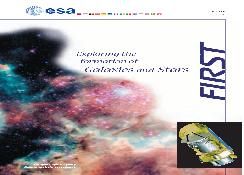 Galaxies and Stars BR-158 FIRST July 2000 Aabboouutt EESSAA the European Space Agency (ESA) Was Formed on 31 May 1975