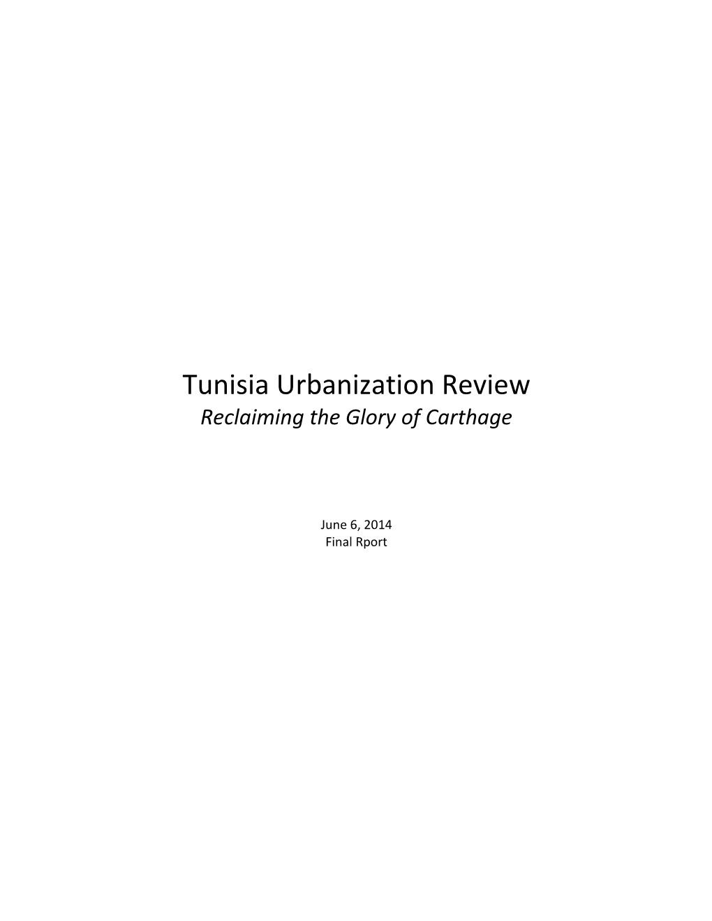 Tunisia Urbanization Review Reclaiming the Glory of Carthage