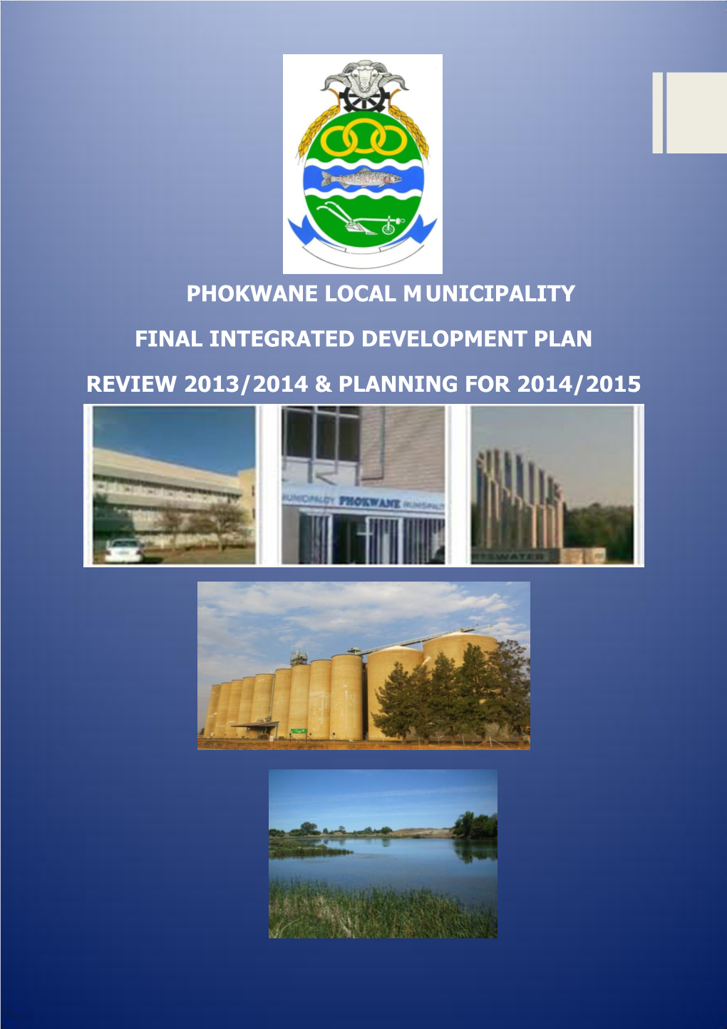 Phokwane Local Municipality Final Integrated