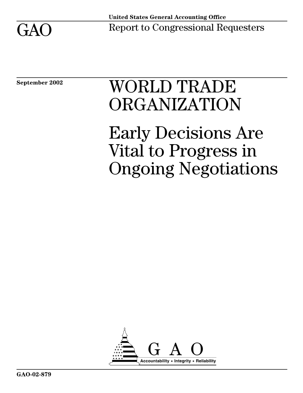 GAO-02-879 World Trade Organization: the Doha Development Agenda Contents