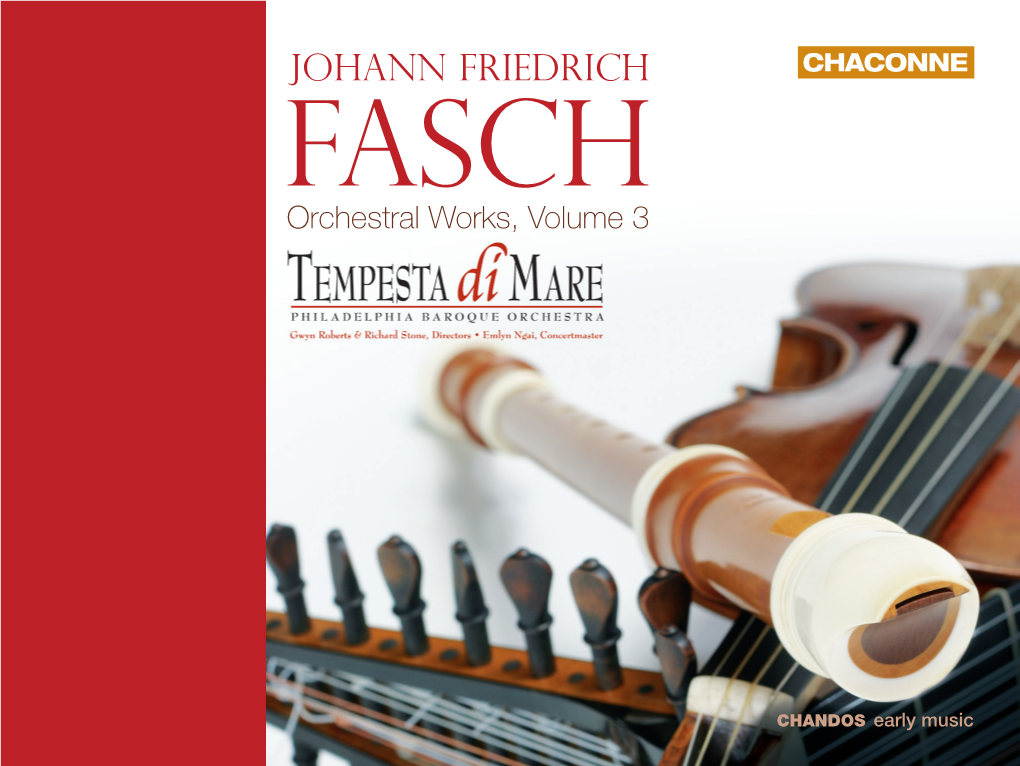 JOHANN FRIEDRICH FASCH Orchestral Works, Volume 3
