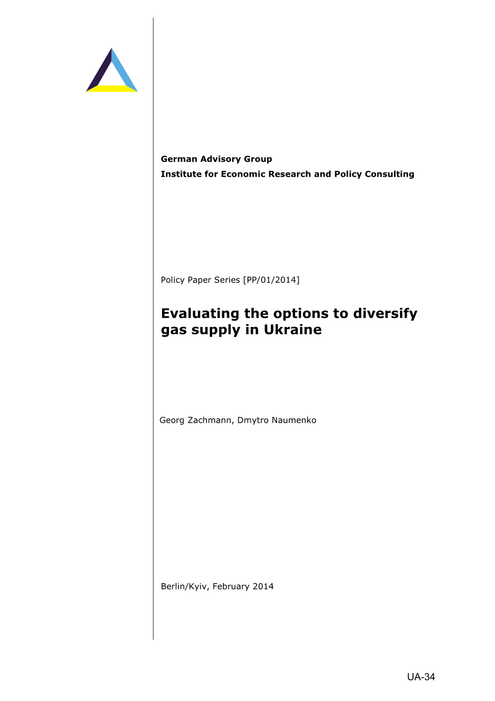 Evaluating the Options to Diversify Gas Supply in Ukraine