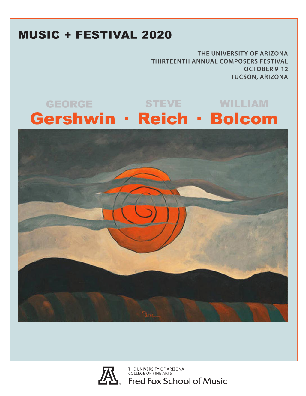 Gershwin · Reich · Bolcom Music + Festival 2020: George Gershwin, Steve Reich, William Bolcom