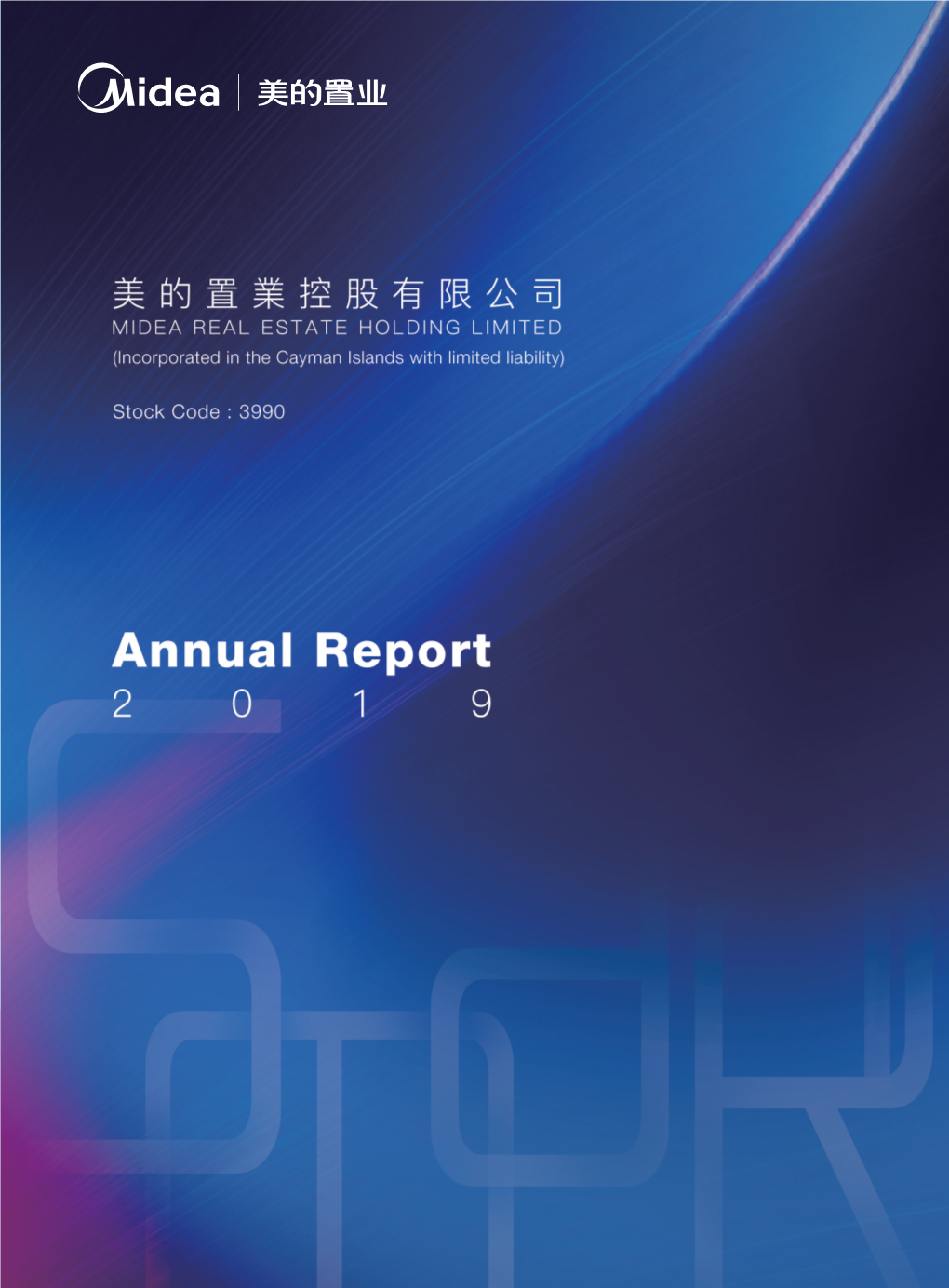 MIDEA REAL ESTATE HOLDING LIMITED 2019 Annual Report
