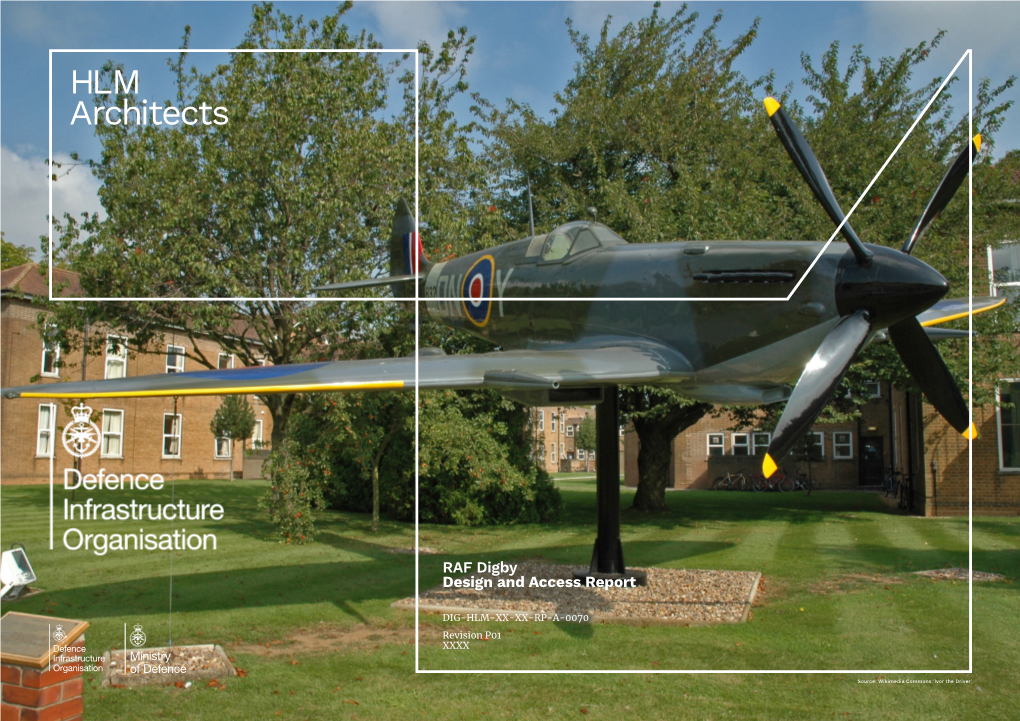 RAF Digby Design and Access Report