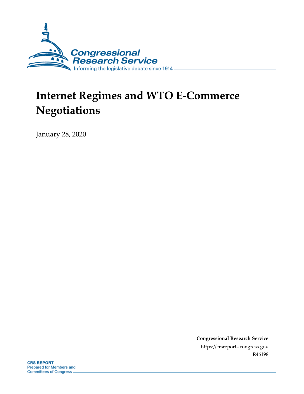 Internet Regimes and WTO E-Commerce Negotiations