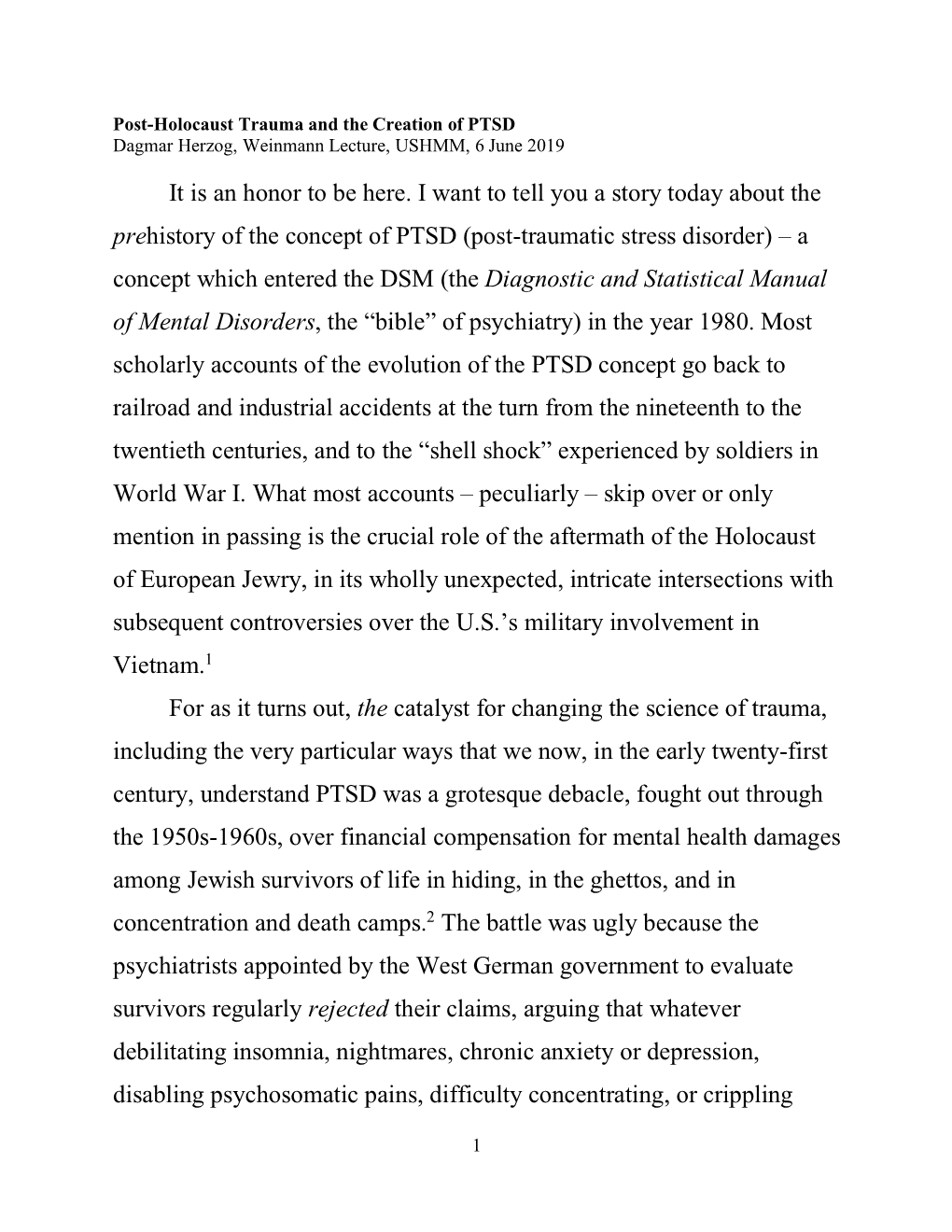 Post-Holocaust Trauma and the Creation of PTSD Dagmar Herzog, Weinmann Lecture, USHMM, 6 June 2019