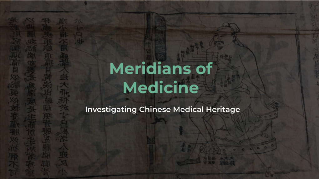 Investigating Chinese Medical Heritage BREADCRUMB