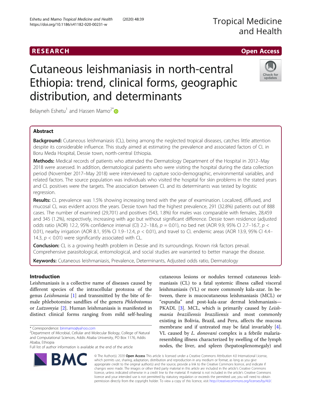 Cutaneous Leishmaniasis in North-Central Ethiopia: Trend, Clinical Forms, Geographic Distribution, and Determinants Belayneh Eshetu1 and Hassen Mamo2*