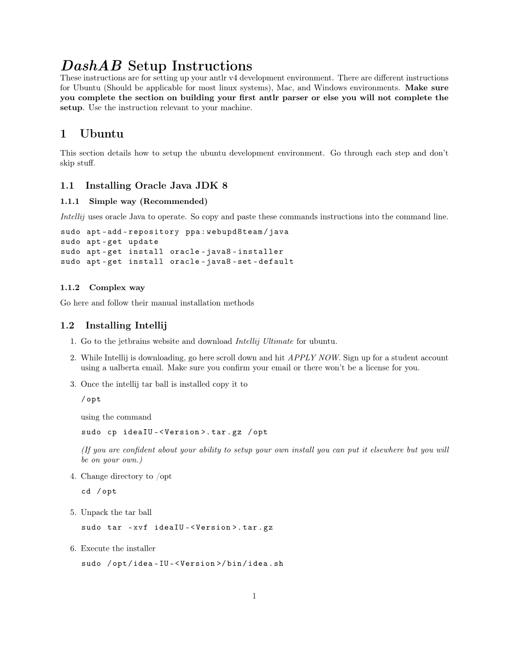 Dashab Setup Instructions These Instructions Are for Setting up Your Antlr V4 Development Environment