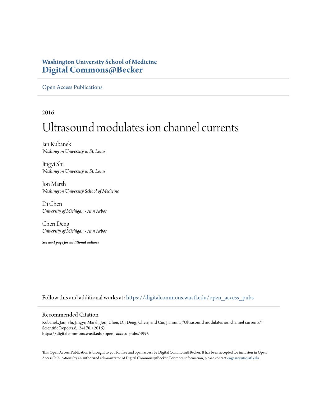 Ultrasound Modulates Ion Channel Currents Jan Kubanek Washington University in St