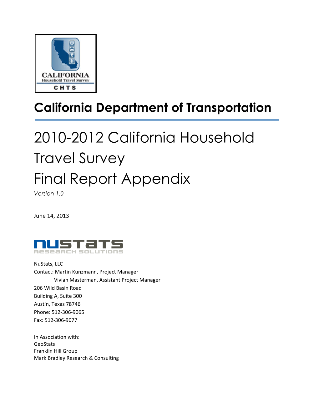 2010-2012 California Household Travel Survey Final Report Appendix Version 1.0