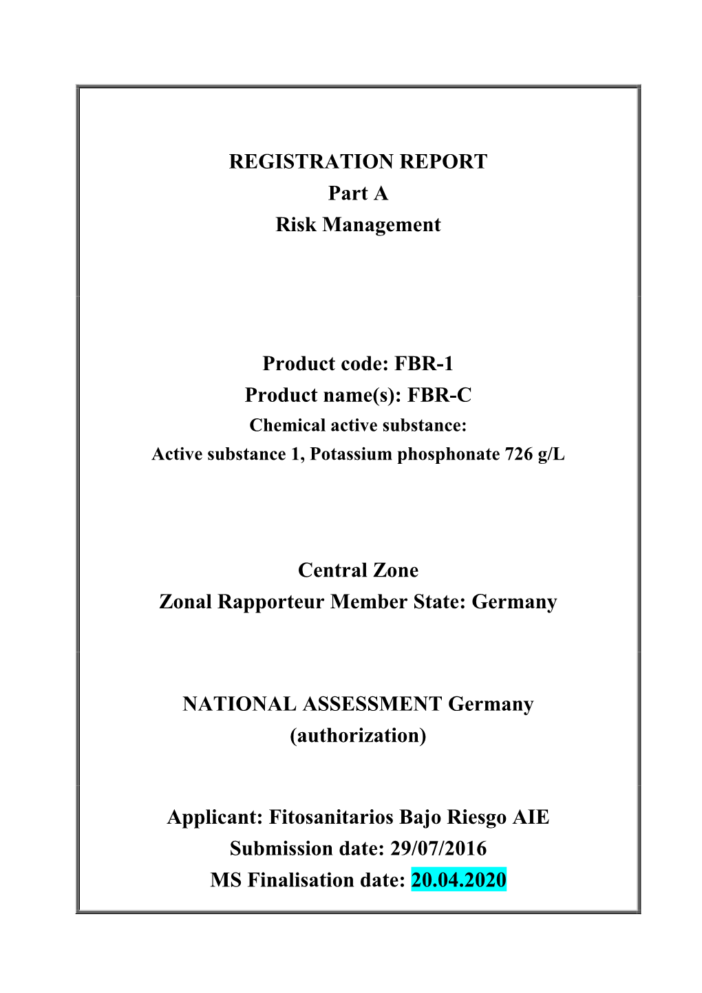 REGISTRATION REPORT Part a Risk Management