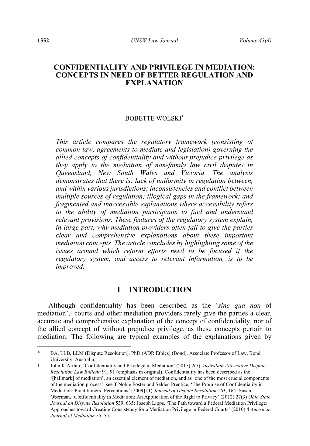 Confidentiality and Privilege in Mediation: Concepts in Need of Better Regulation and Explanation