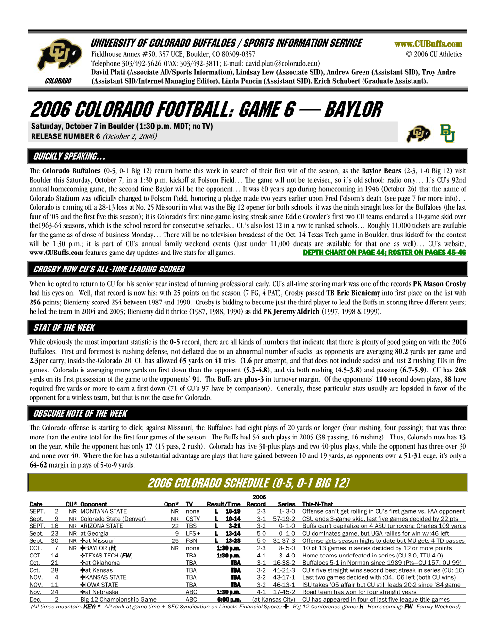 2006 COLORADO Football: GAME 6 — BAYLOR Saturday, October 7 in Boulder (1:30 P.M