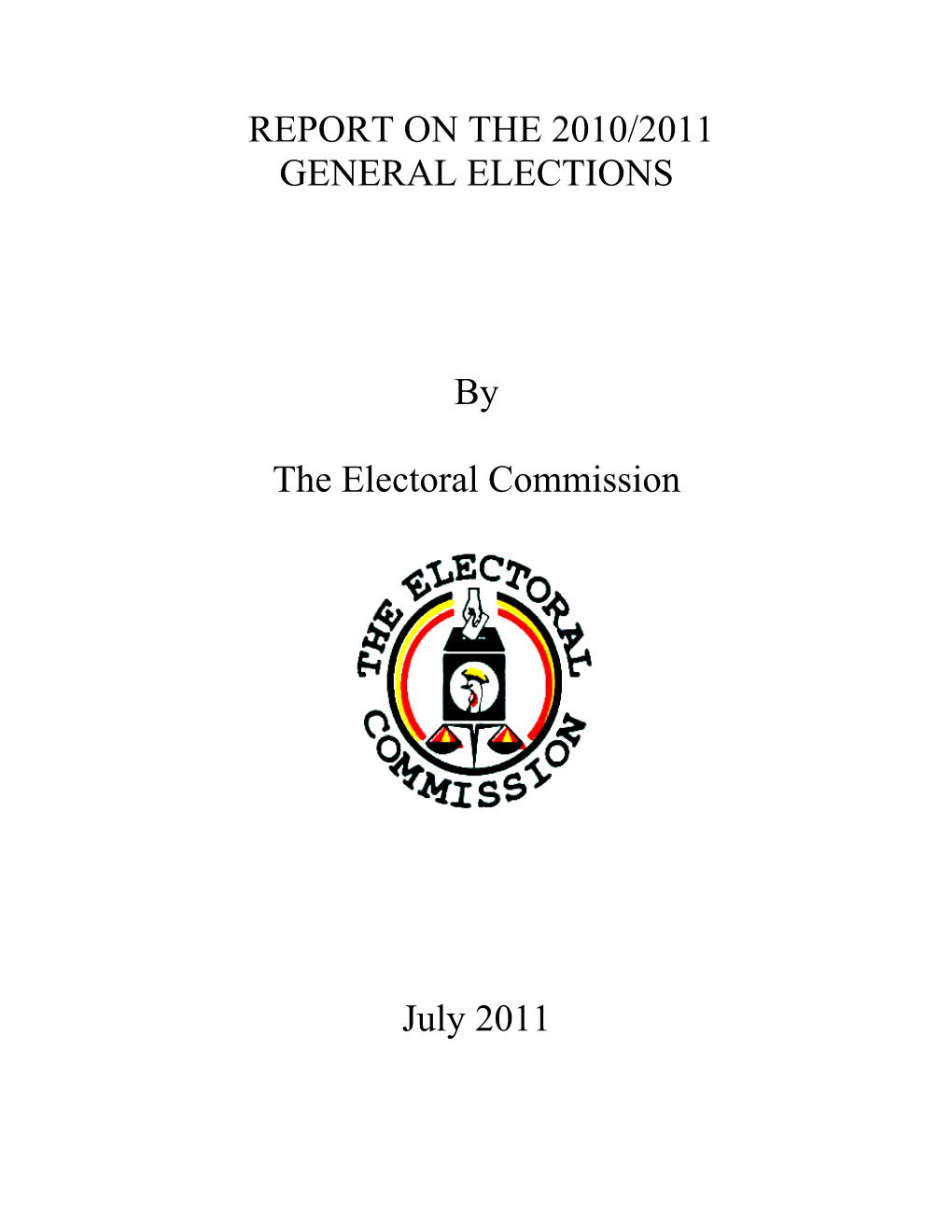 Report on the 2010/2011 General Elections