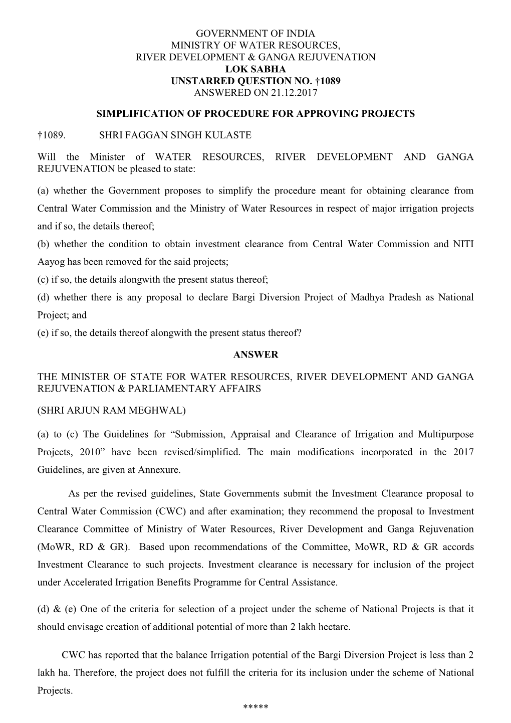 Government of India Ministry of Water Resources, River Development & Ganga Rejuvenation Lok Sabha Unstarred Question No