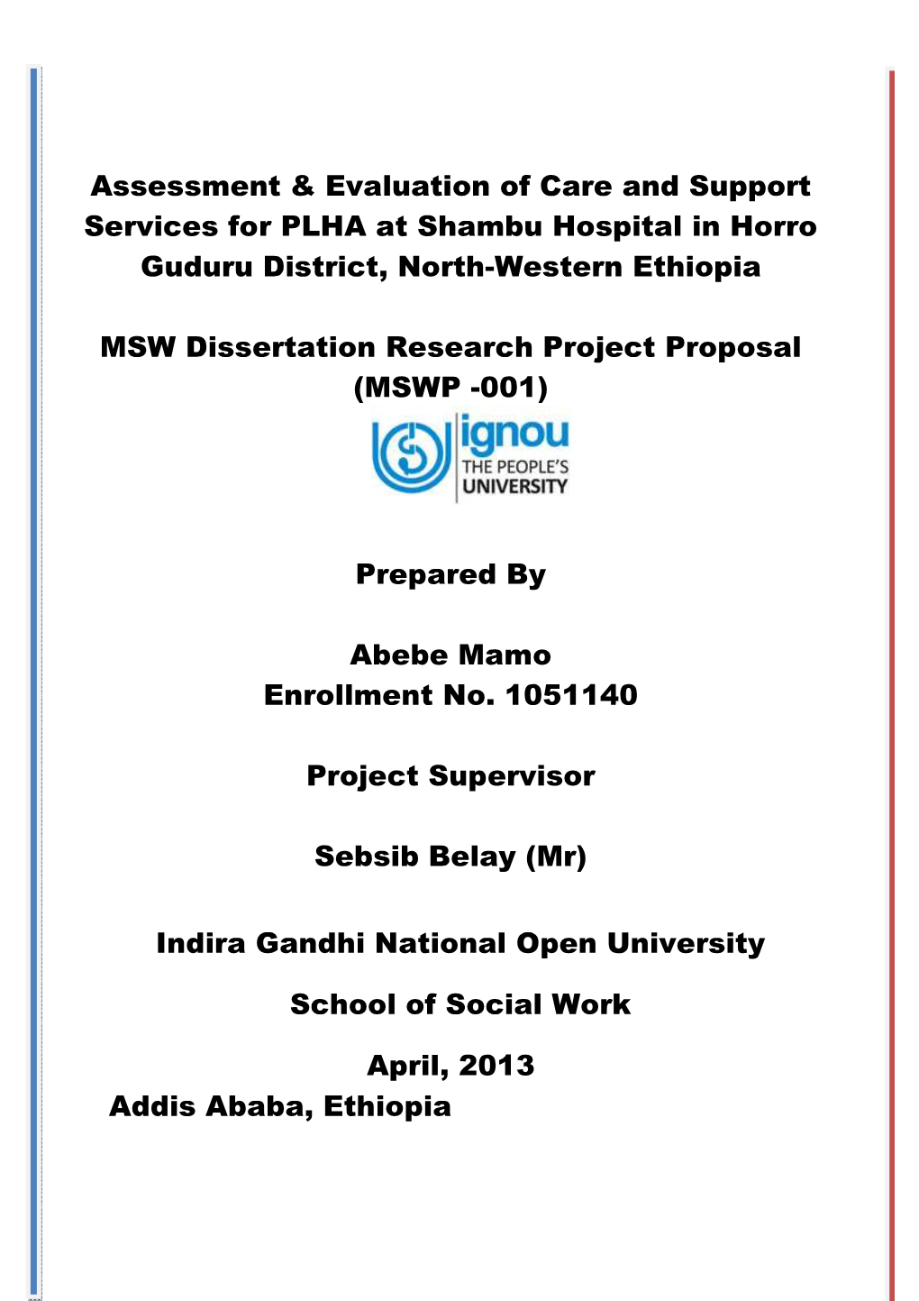 Assessment & Evaluation of Care and Support Services for PLHA At