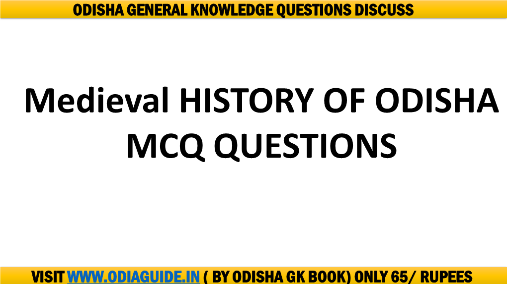 Odisha General Knowledge Questions Discuss Visit