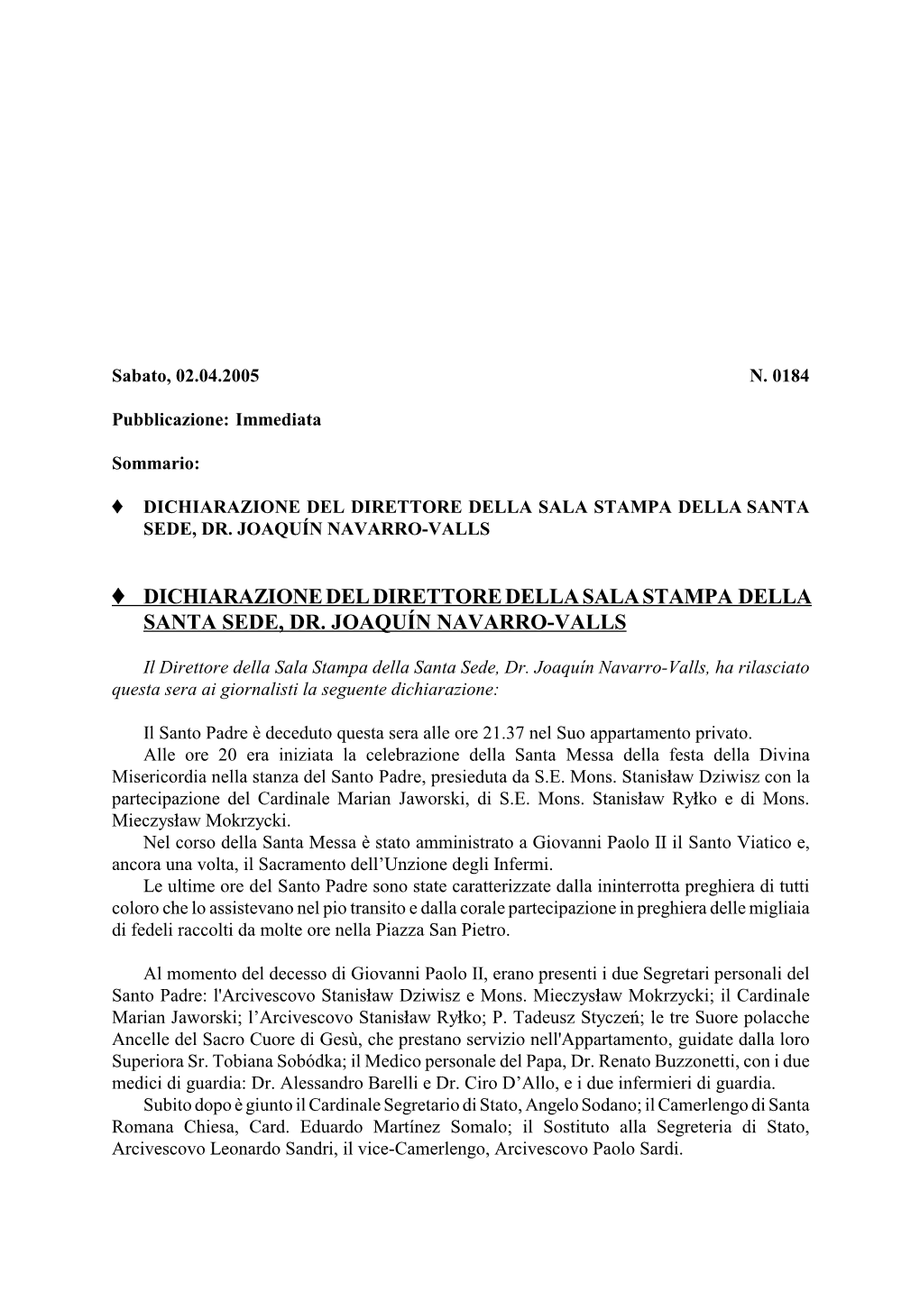 Ë Dichiarazione Del Direttore Della Sala Stampa Della Santa Sede, Dr