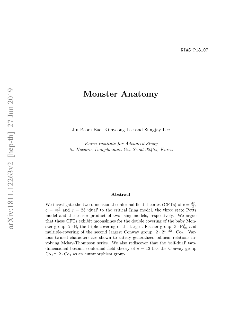 Monster Anatomy Arxiv:1811.12263V2 [Hep-Th] 27 Jun