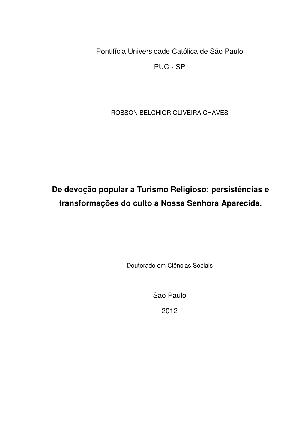 Persistências E Transformações Do Culto a Nossa Senhora Aparecida