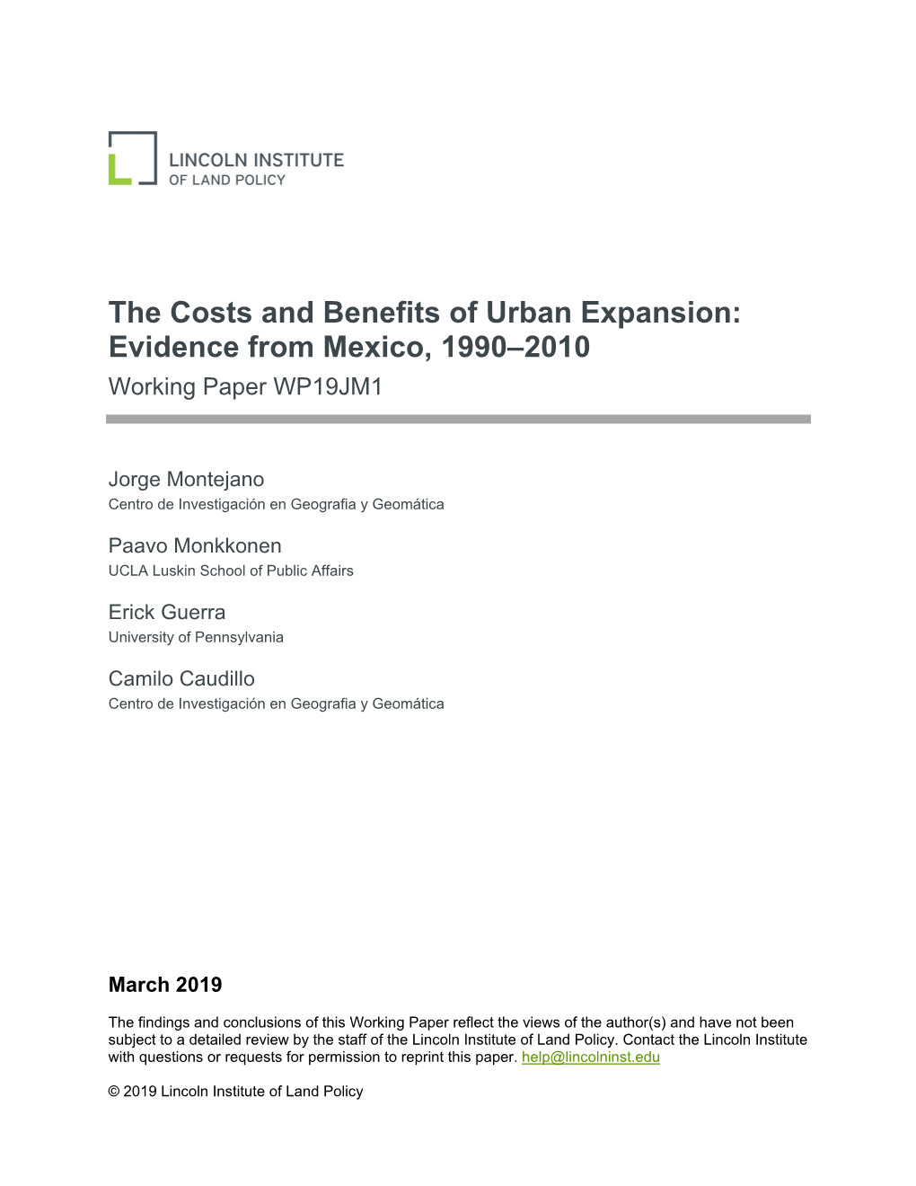 The Costs and Benefits of Urban Expansion: Evidence from Mexico, 1990–2010 Working Paper WP19JM1