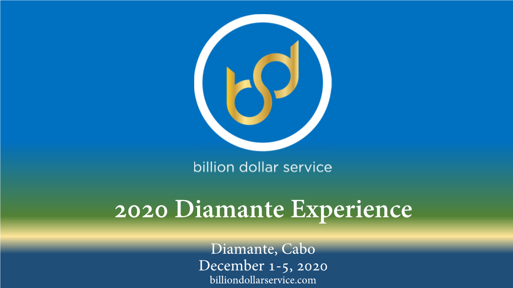 2020 Diamante Experience