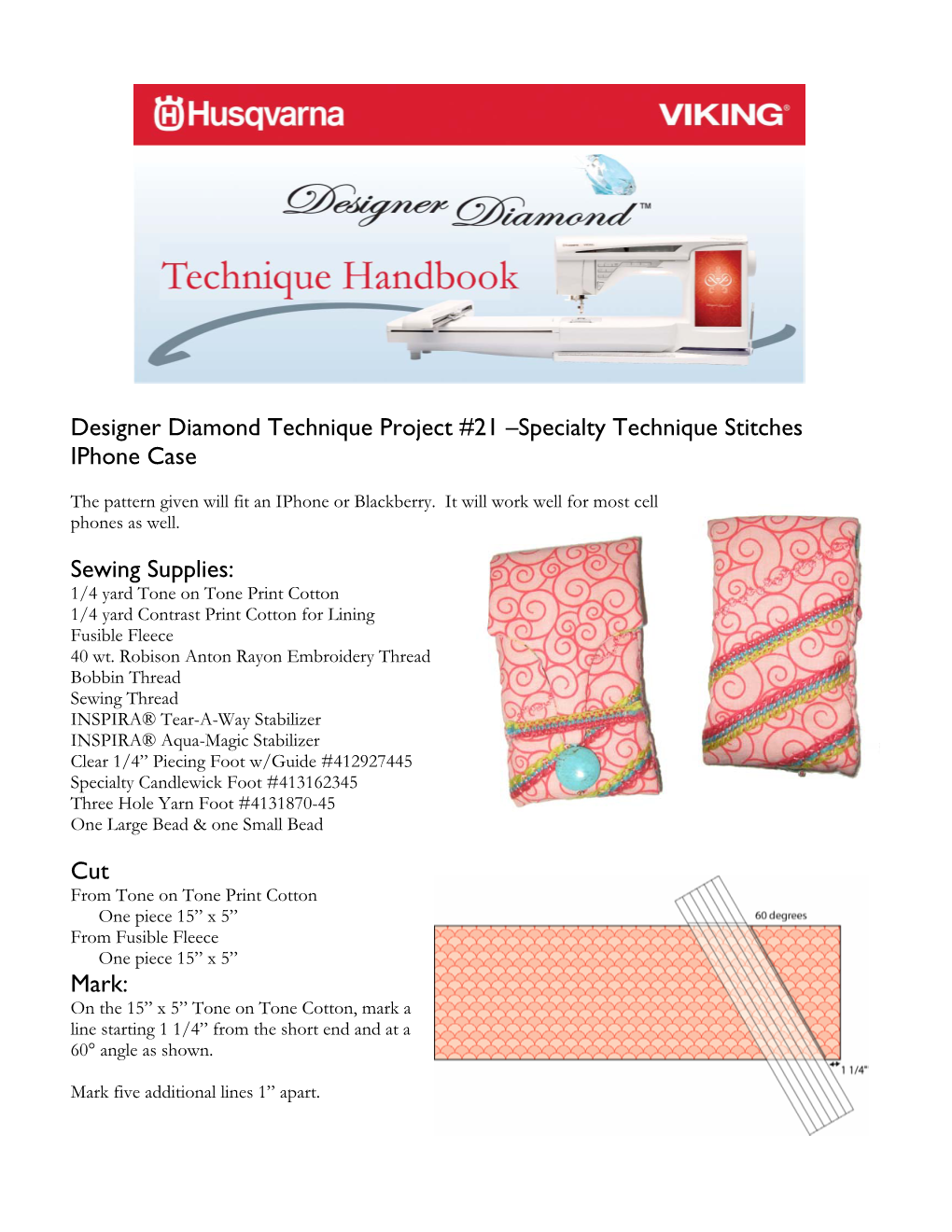 Designer Diamond Technique Project #21 –Specialty Technique Stitches Iphone Case Sewing Supplies