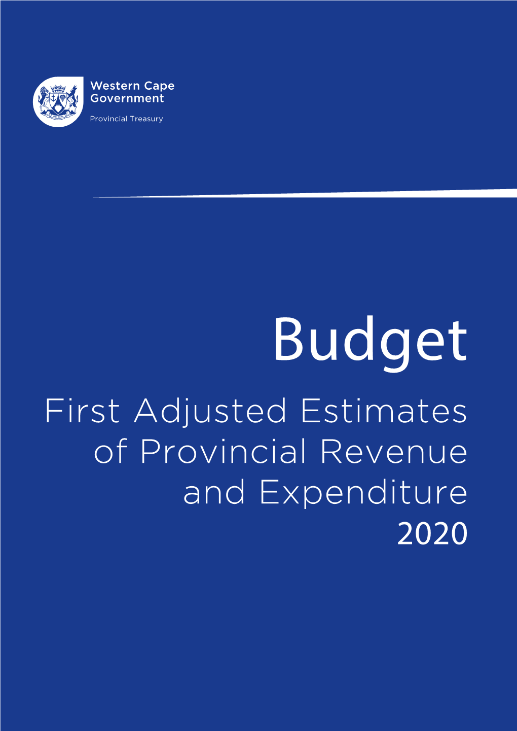 First Adjusted Estimates of Provincial Revenue and Expenditure 2020