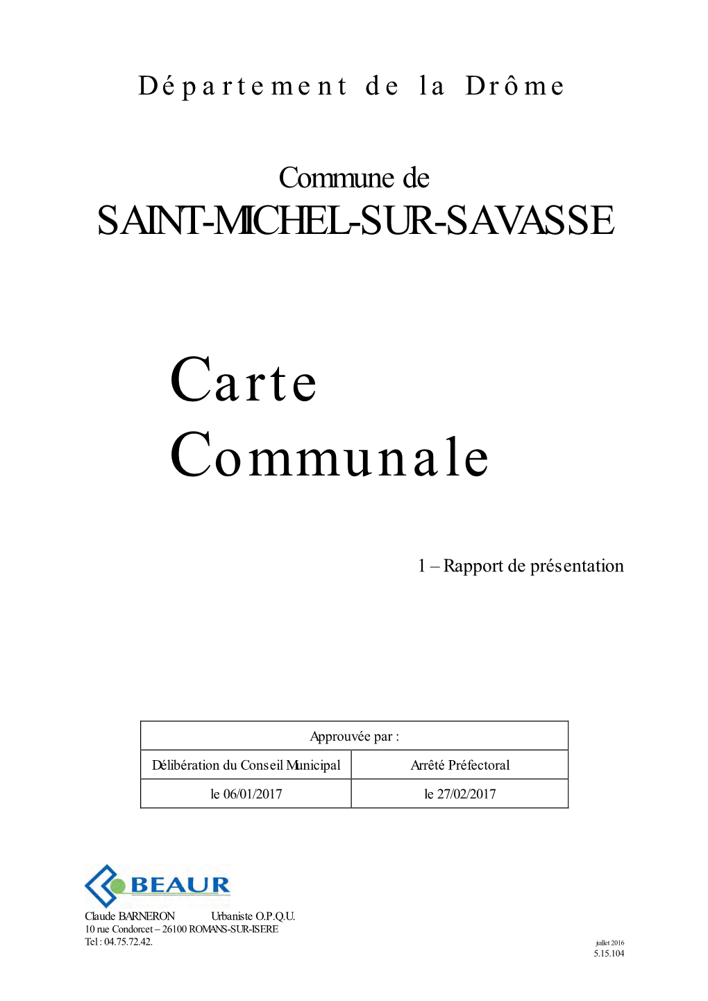 SAINT-MICHEL-SUR-SAVASSE Carte Communale 1