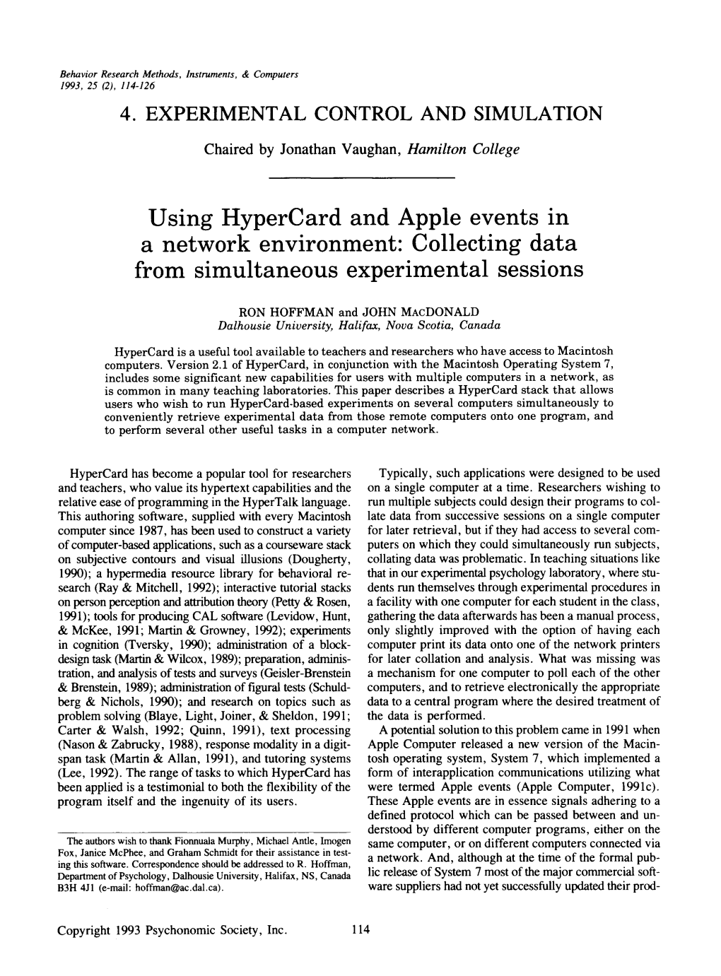 Using Hypercard and Apple Events in a Network Environment: Collecting Data from Simultaneous Experimental Sessions