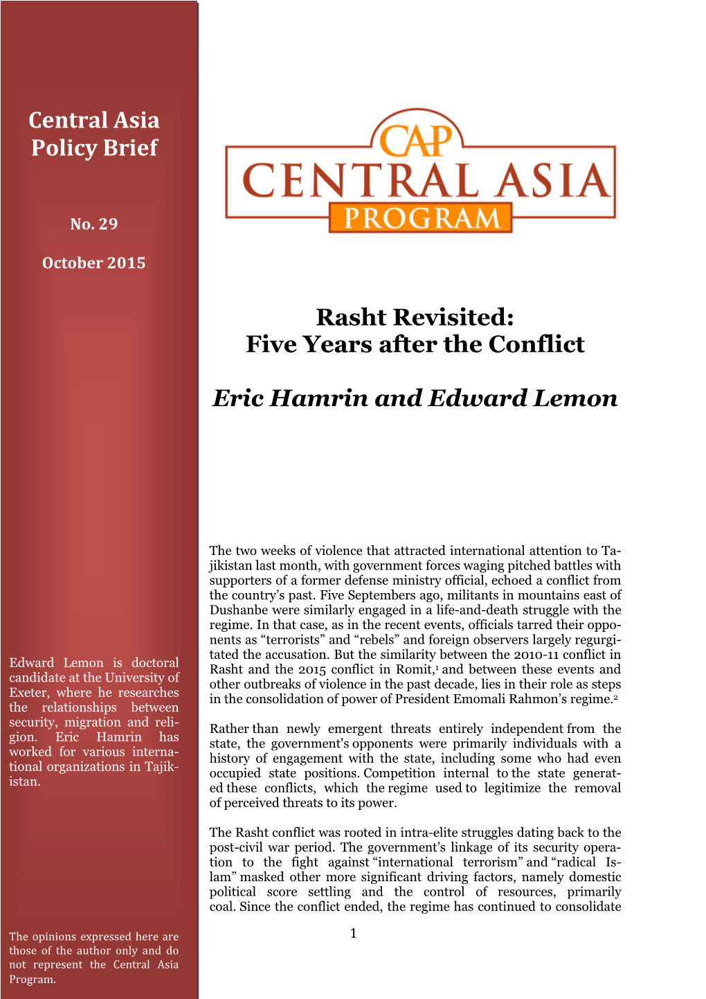 Five Years After the Conflict Eric Hamrin and Edward Lemon