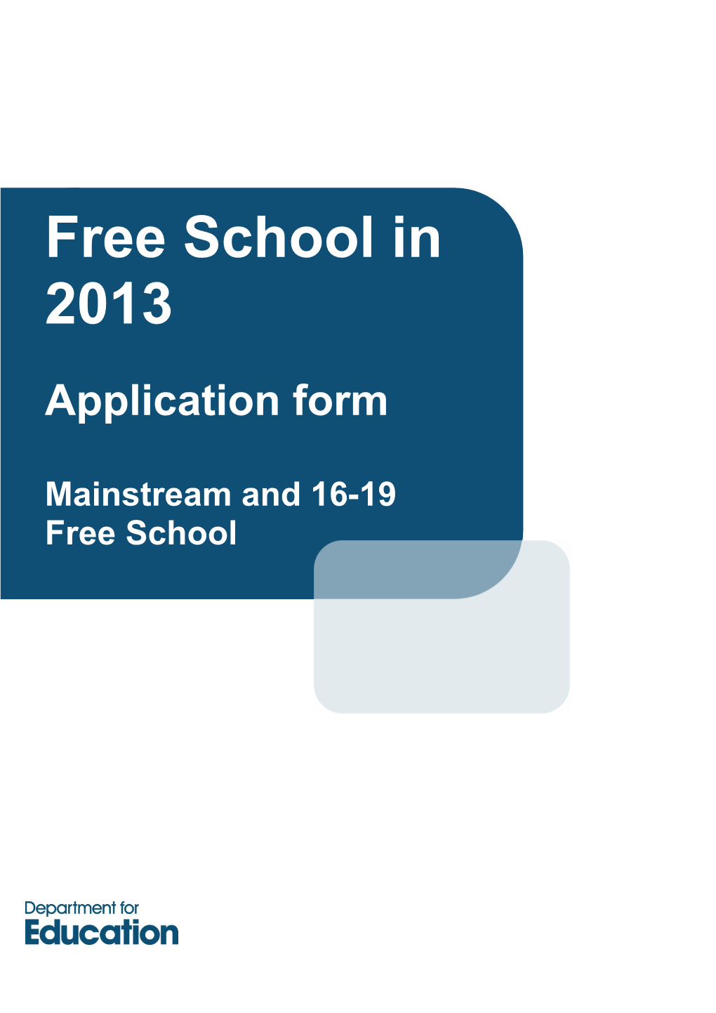 Free School in 2013