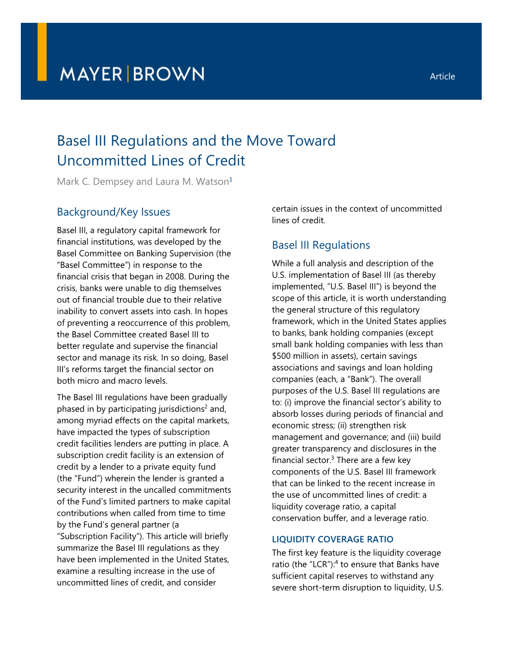 Basel III Regulations and the Move Toward Uncommitted Lines of Credit Mark C