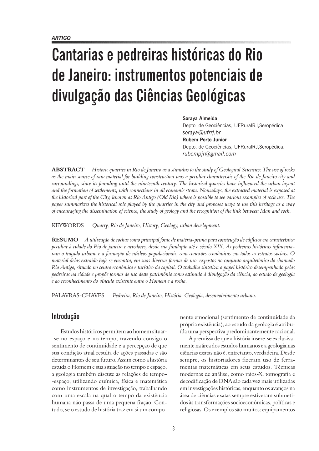 Cantarias E Pedreiras Históricas Do Rio De Janeiro: Instrumentos Potenciais De Divulgação Das Ciências Geológicas