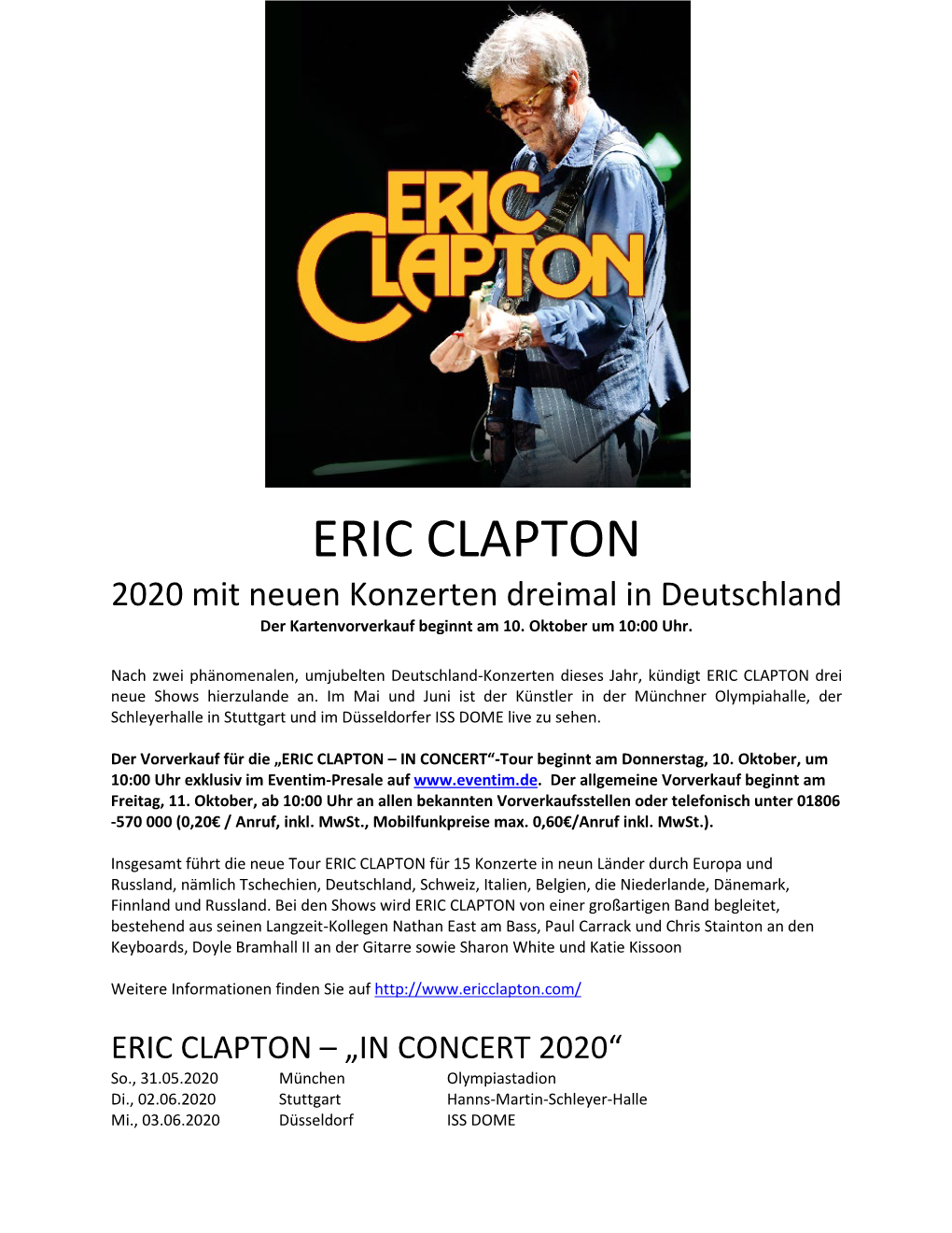 ERIC CLAPTON 2020 Mit Neuen Konzerten Dreimal in Deutschland Der Kartenvorverkauf Beginnt Am 10