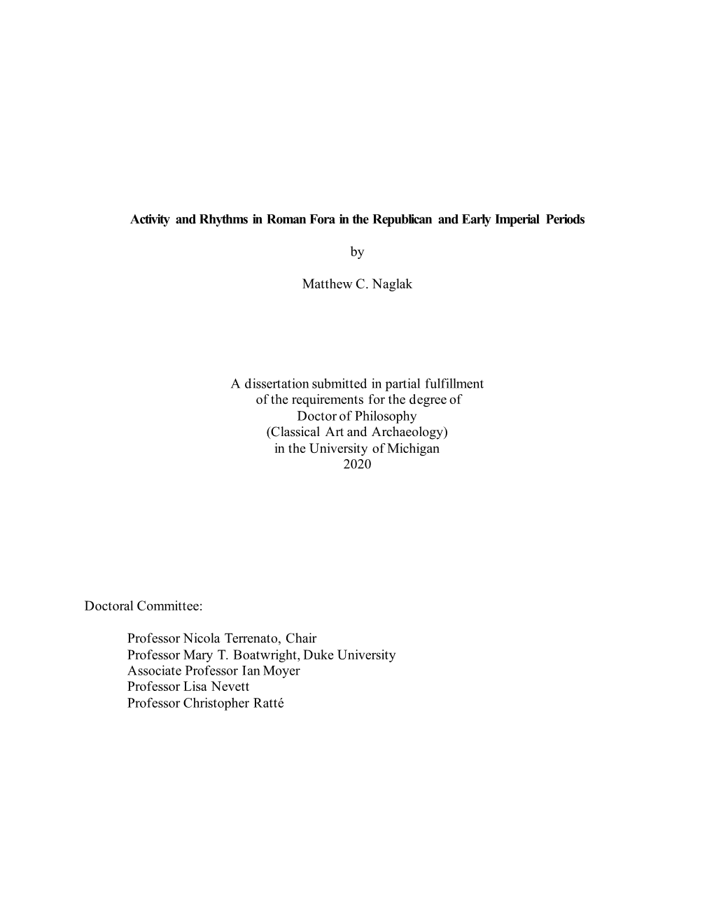 Activity and Rhythms in Roman Fora in the Republican and Early Imperial Periods