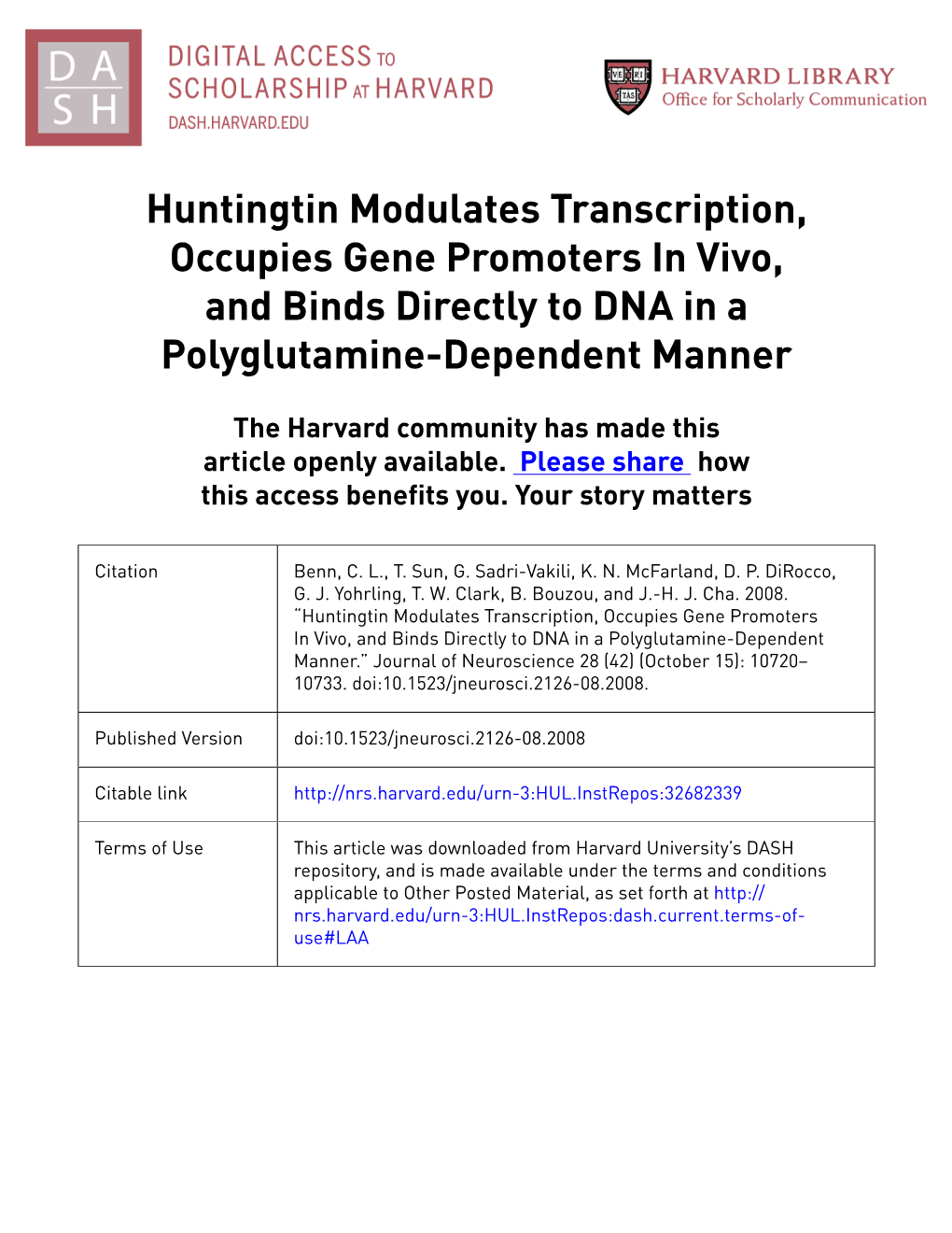 Huntingtin Modulates Transcription, Occupies Gene Promoters in Vivo, and Binds Directly to DNA in a Polyglutamine-Dependent Manner