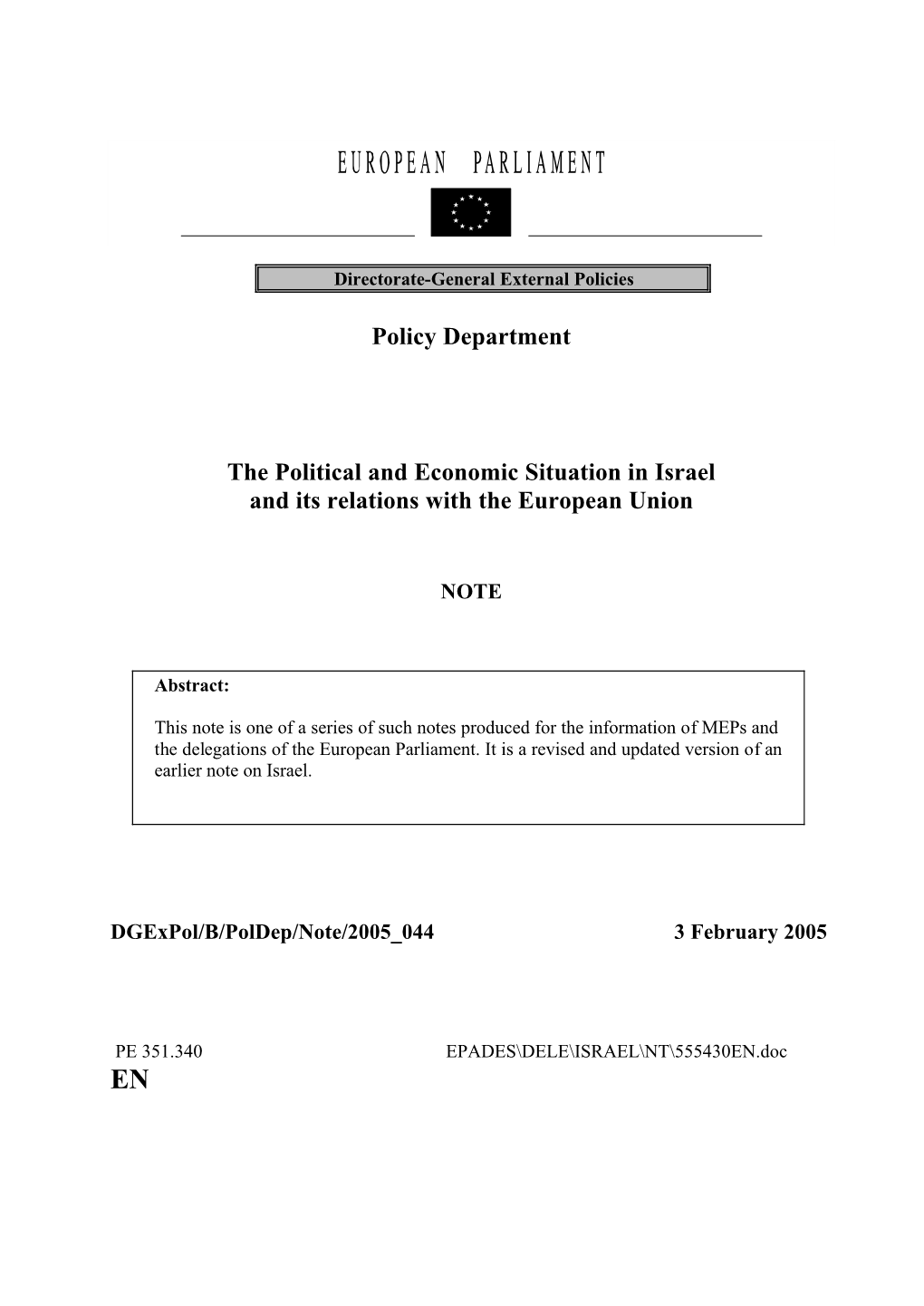 Policy Department the Political and Economic Situation in Israel