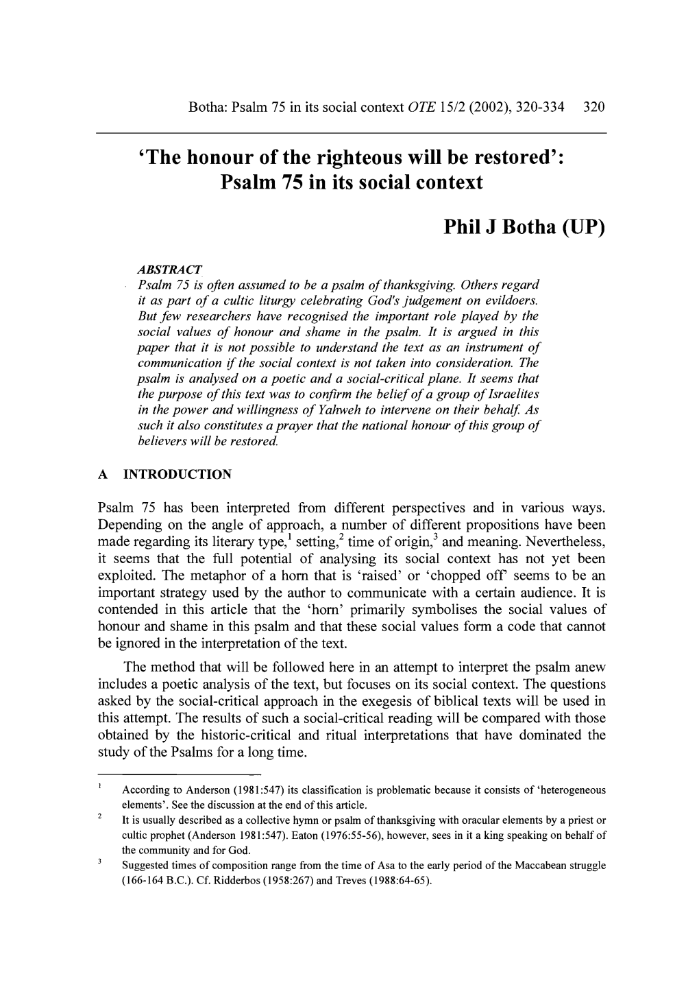 Psalm 75 in Its Social Context Phil J Botha (UP)