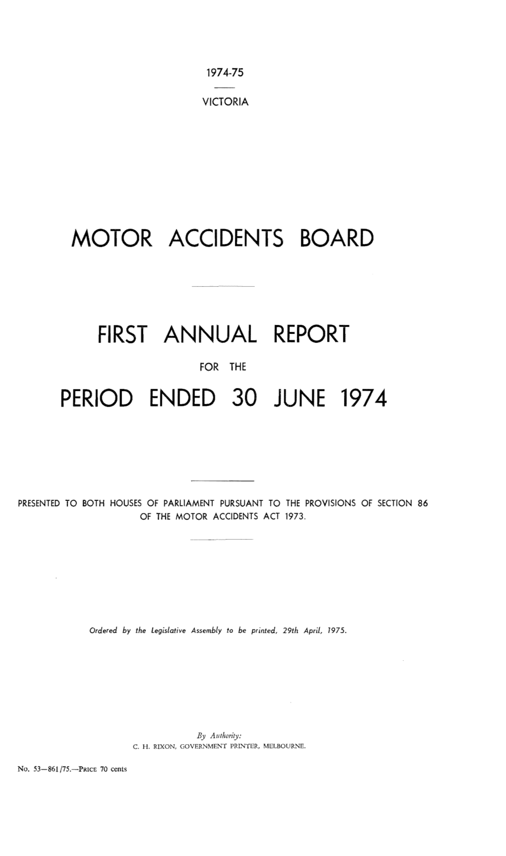 Motor Accidents Board First Annual Report