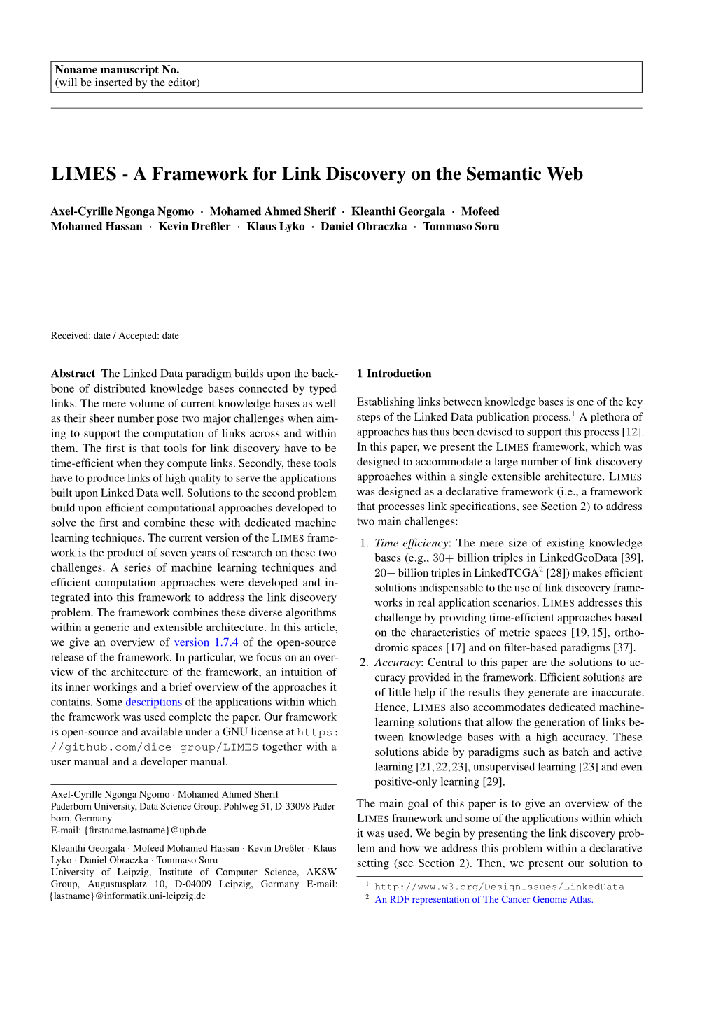 LIMES - a Framework for Link Discovery on the Semantic Web