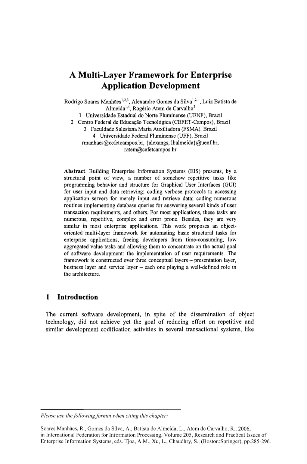 A Multi-Layer Framework for Enterprise Application Development