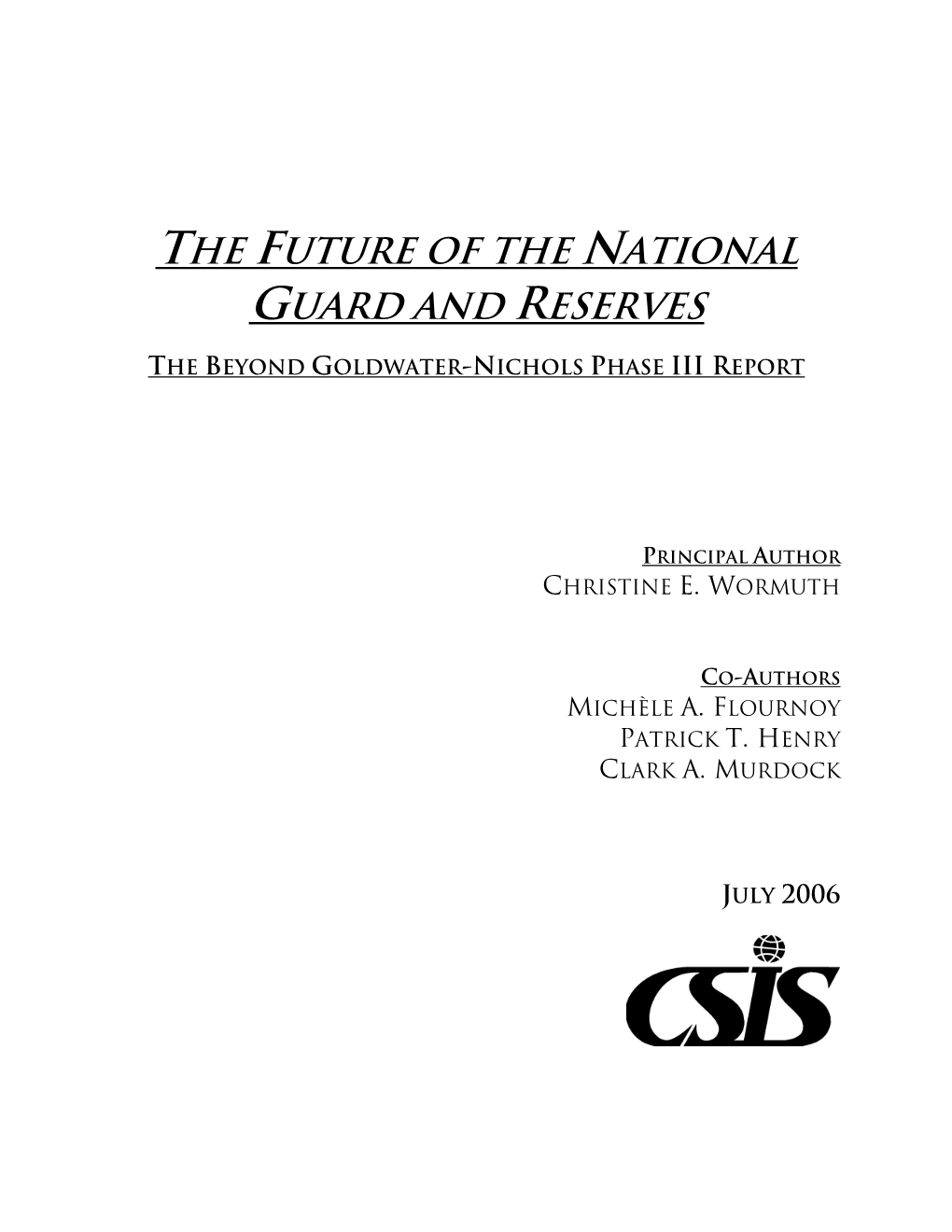The Future of the National Guard and Reserves