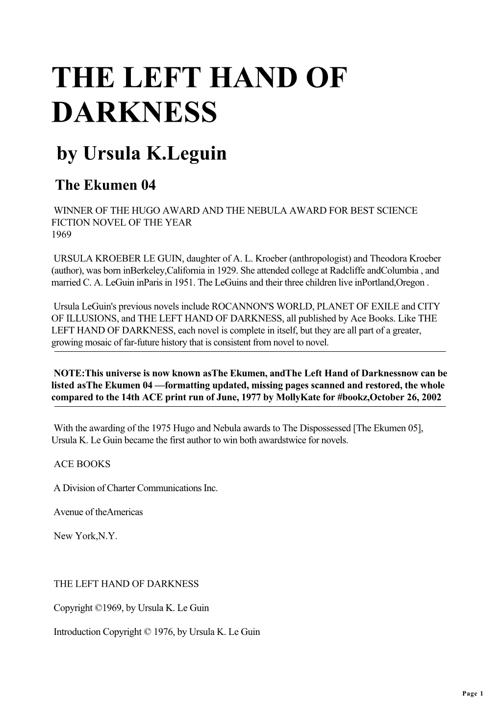 THE LEFT HAND of DARKNESS by Ursula K.Leguin the Ekumen 04