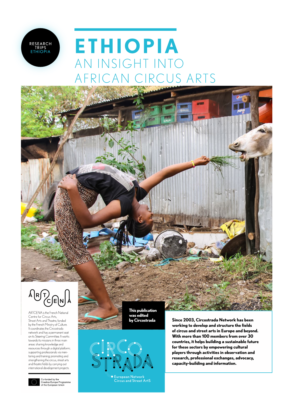 Ethiopia Ethiopia an Insight Into African Circus Arts