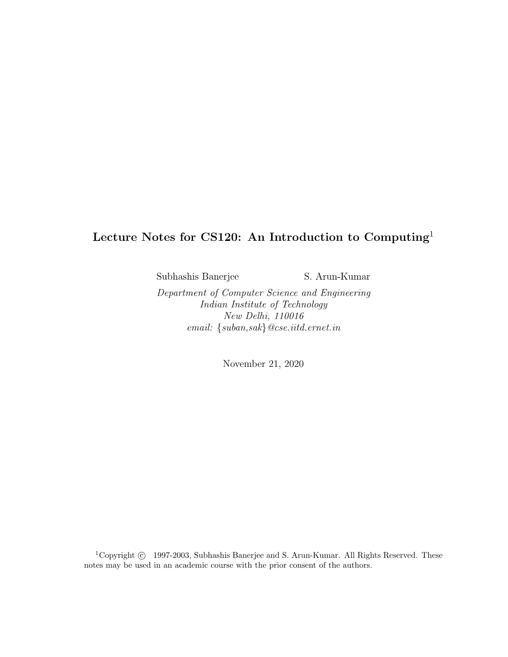 Lecture Notes for CS120: an Introduction to Computing1
