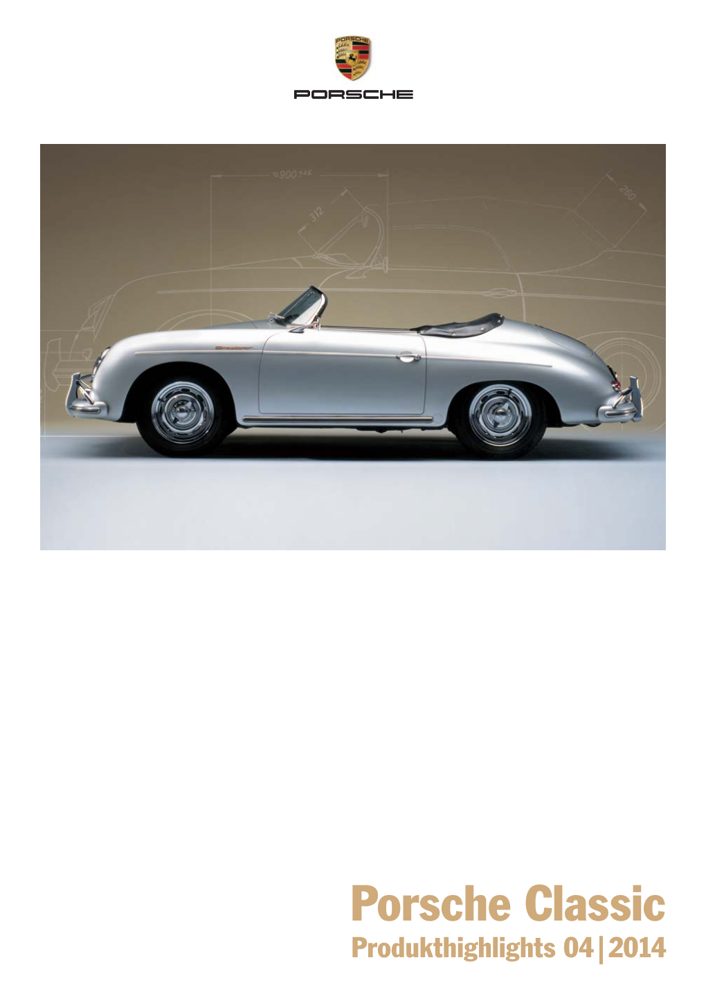 Porsche Classic Produktnews 04-2014
