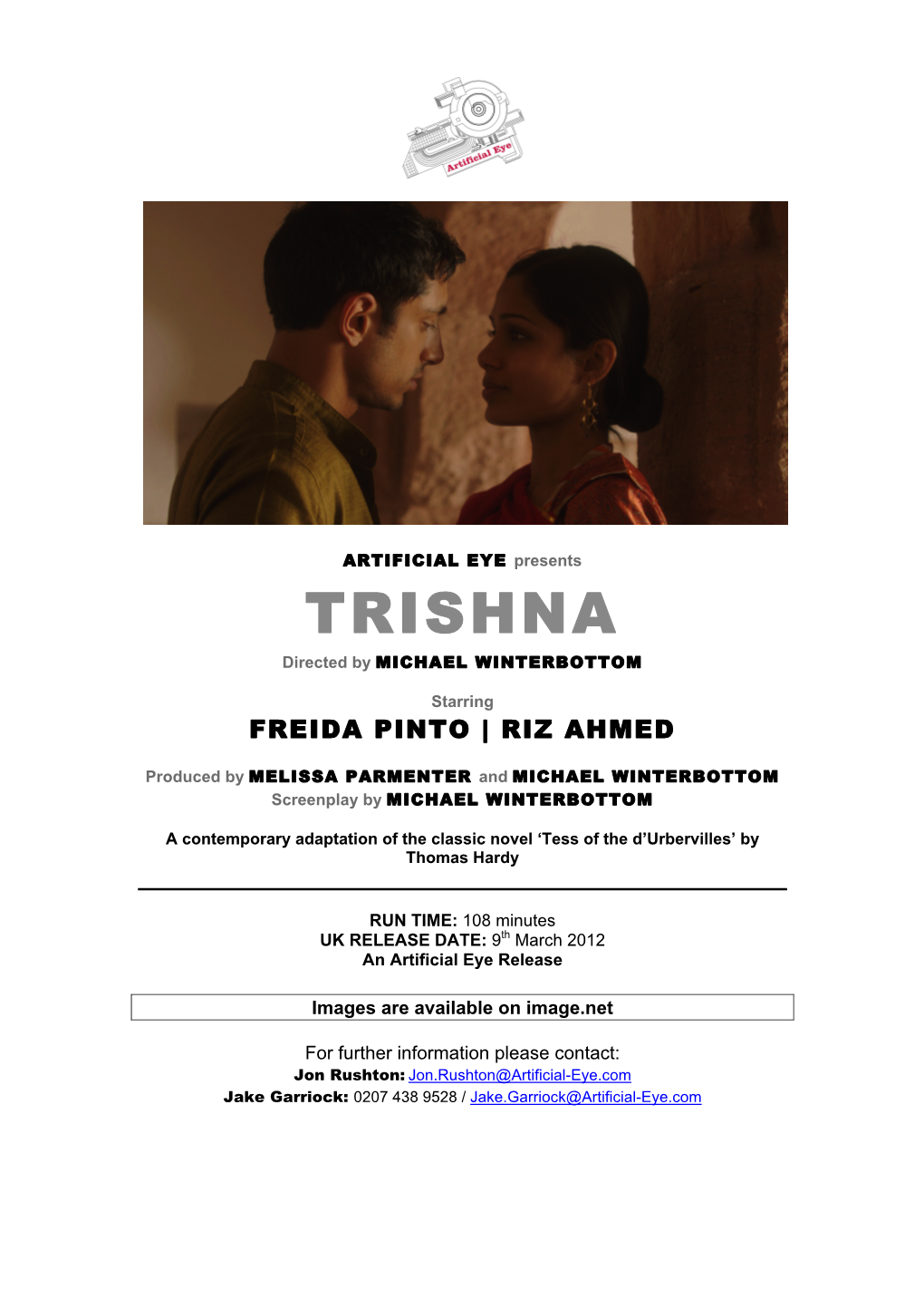 TRISHNA Directed by MICHAEL WINTERBOTTOM